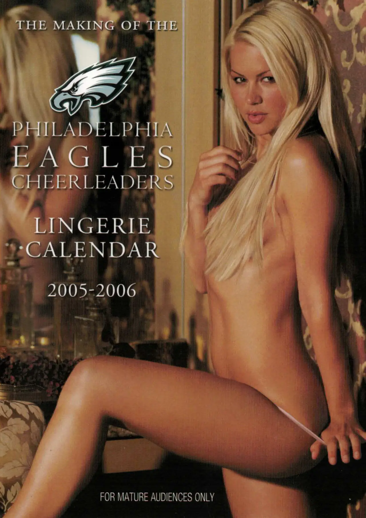 Movie poster "The Making of the Philadelphia Eagles Cheerleaders Lingerie Calendar 2005-2006"