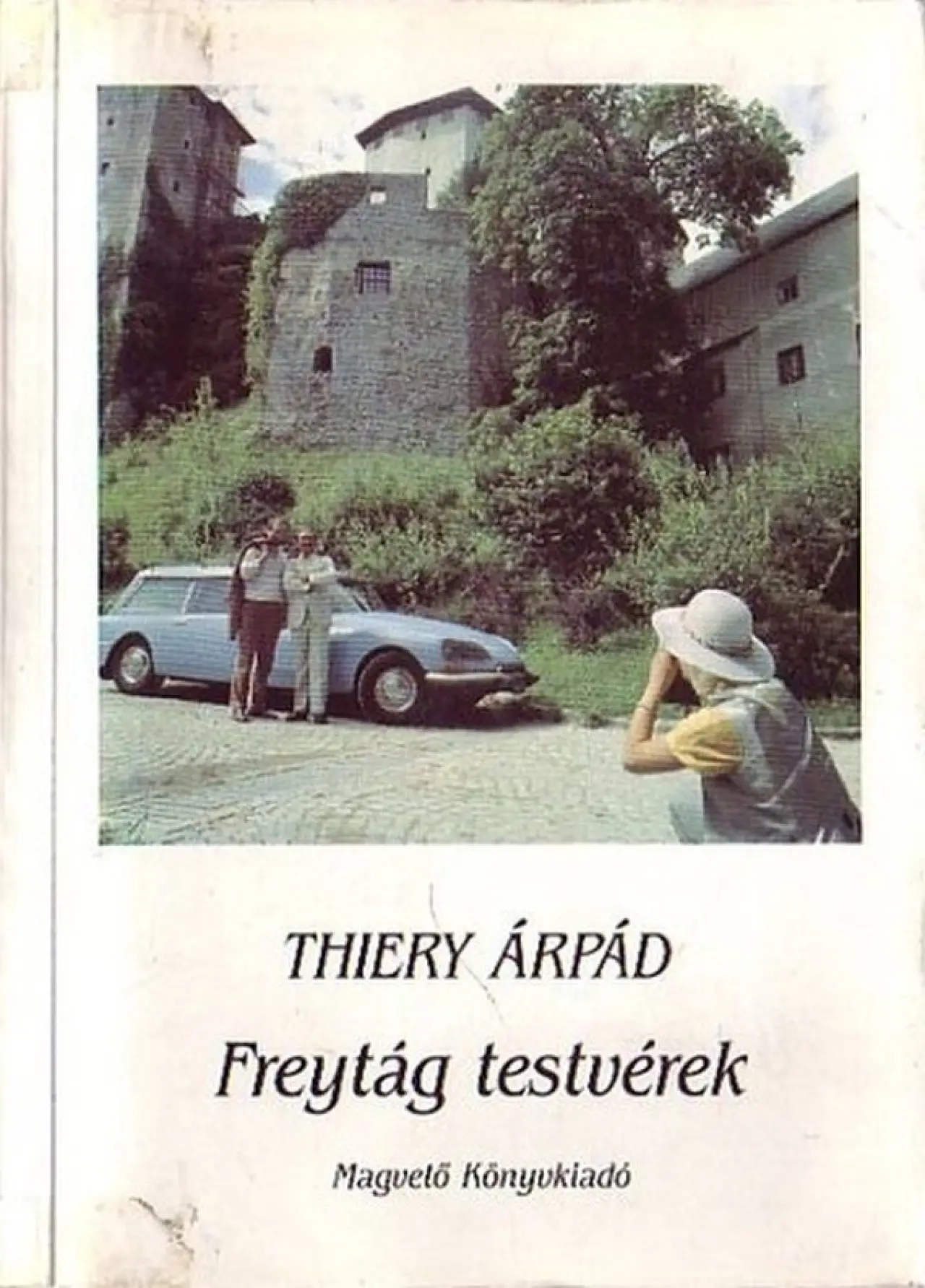 Movie poster "Freytág testvérek"
