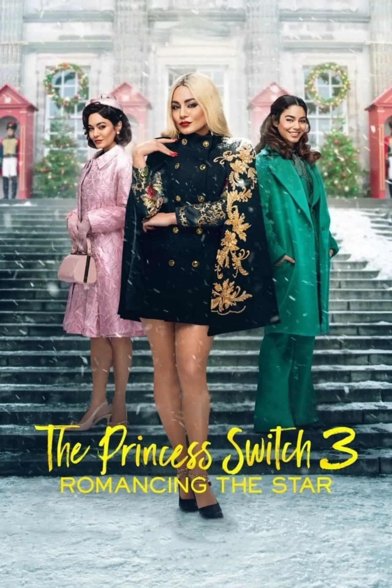 Movie poster "The Princess Switch 3: Romancing the Star"