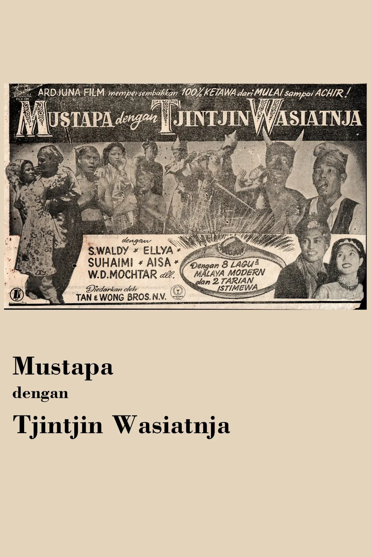 Movie poster "Mustapa dengan Tjintjin Wasiatnja"