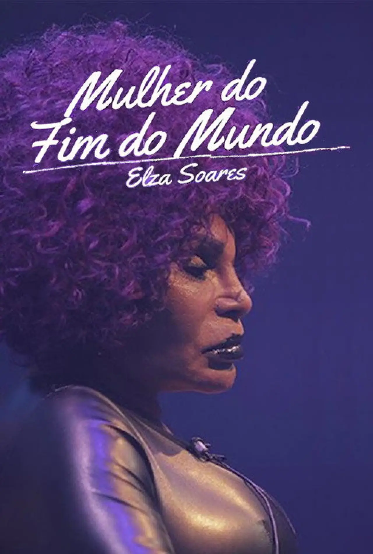 Movie poster "Elza Soares: A Mulher do Fim do Mundo"