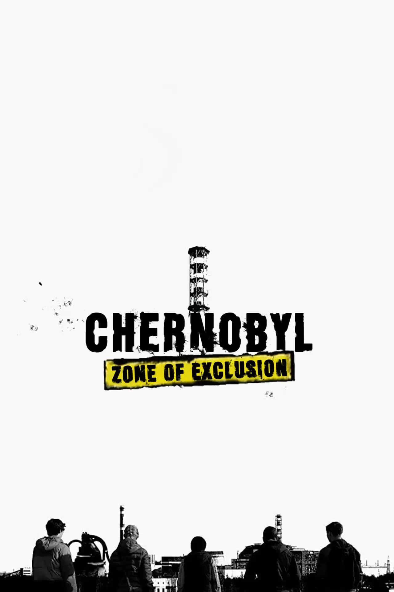 Movie poster "Chernobyl: Zone of Exclusion"
