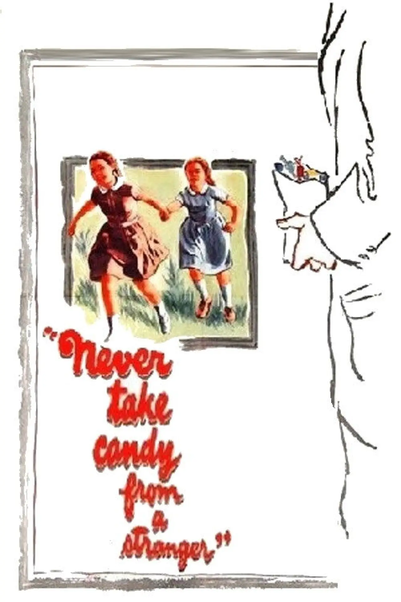 Movie poster "Never Take Sweets from a Stranger"