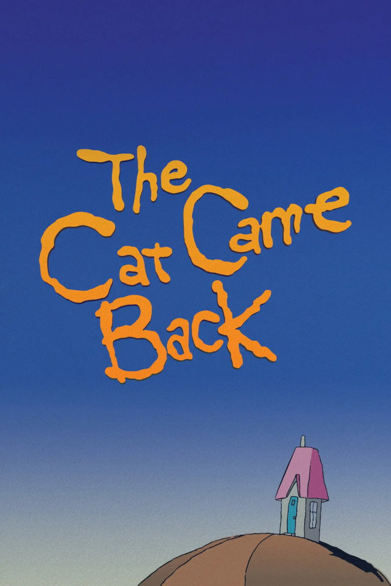Movie poster "The Cat Came Back"
