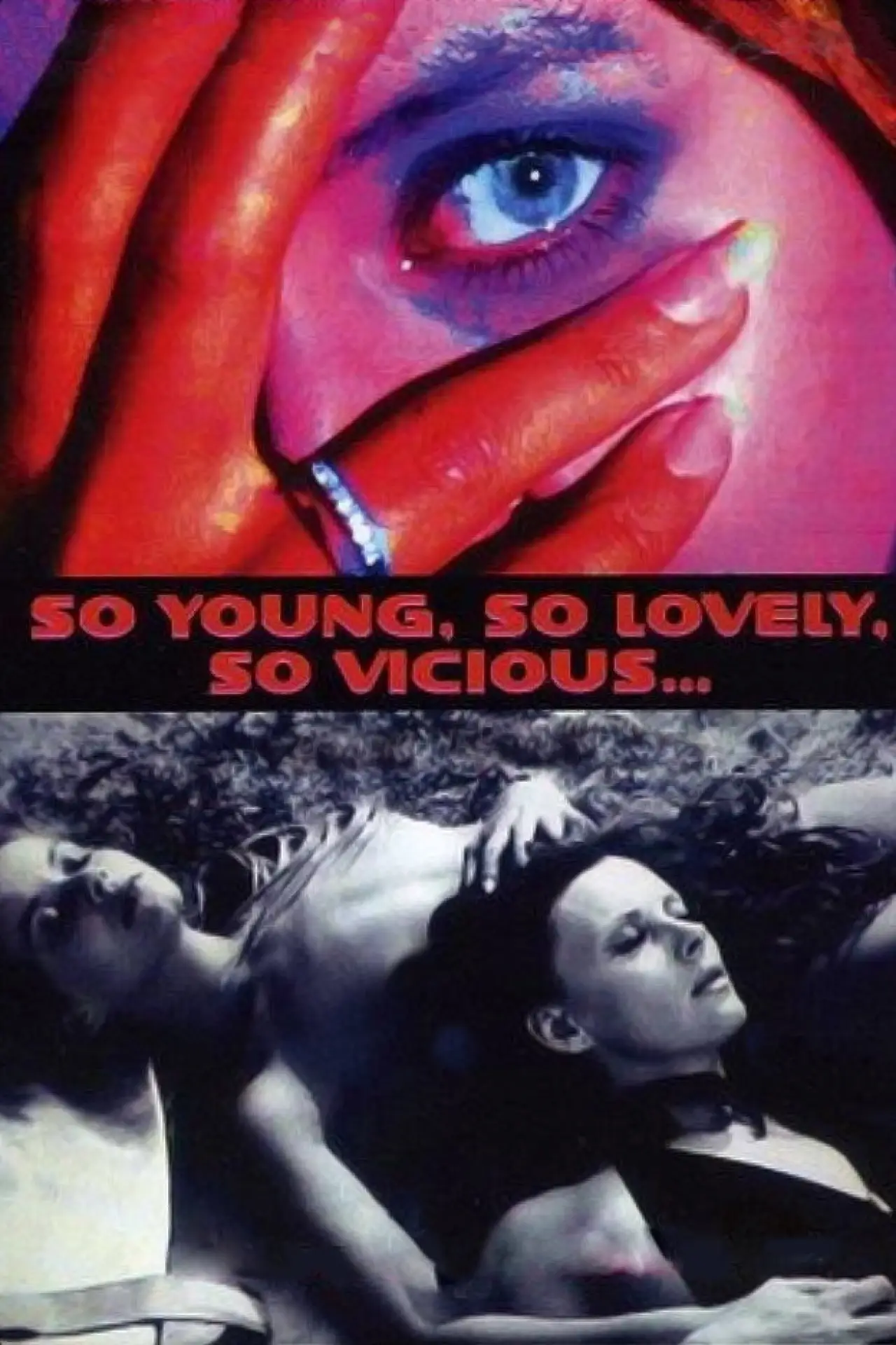 Movie poster "So Young, So Lovely, So Vicious..."