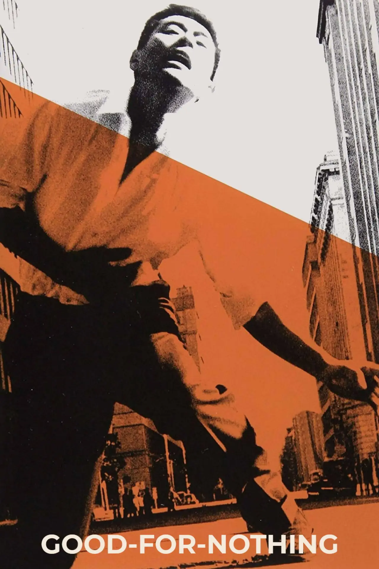 Movie poster "Good-for-Nothing"