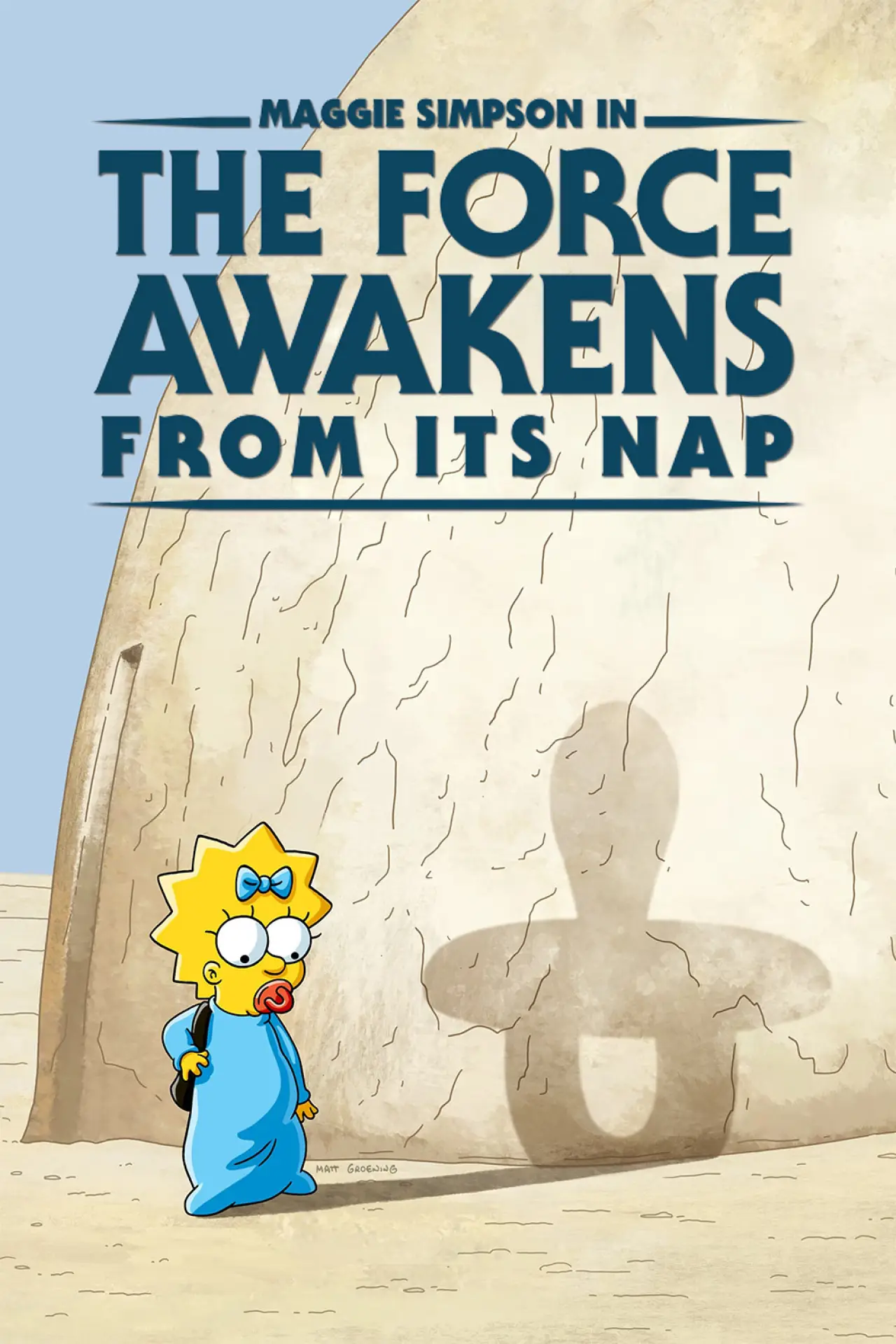 Movie poster "Maggie Simpson in "The Force Awakens from Its Nap""
