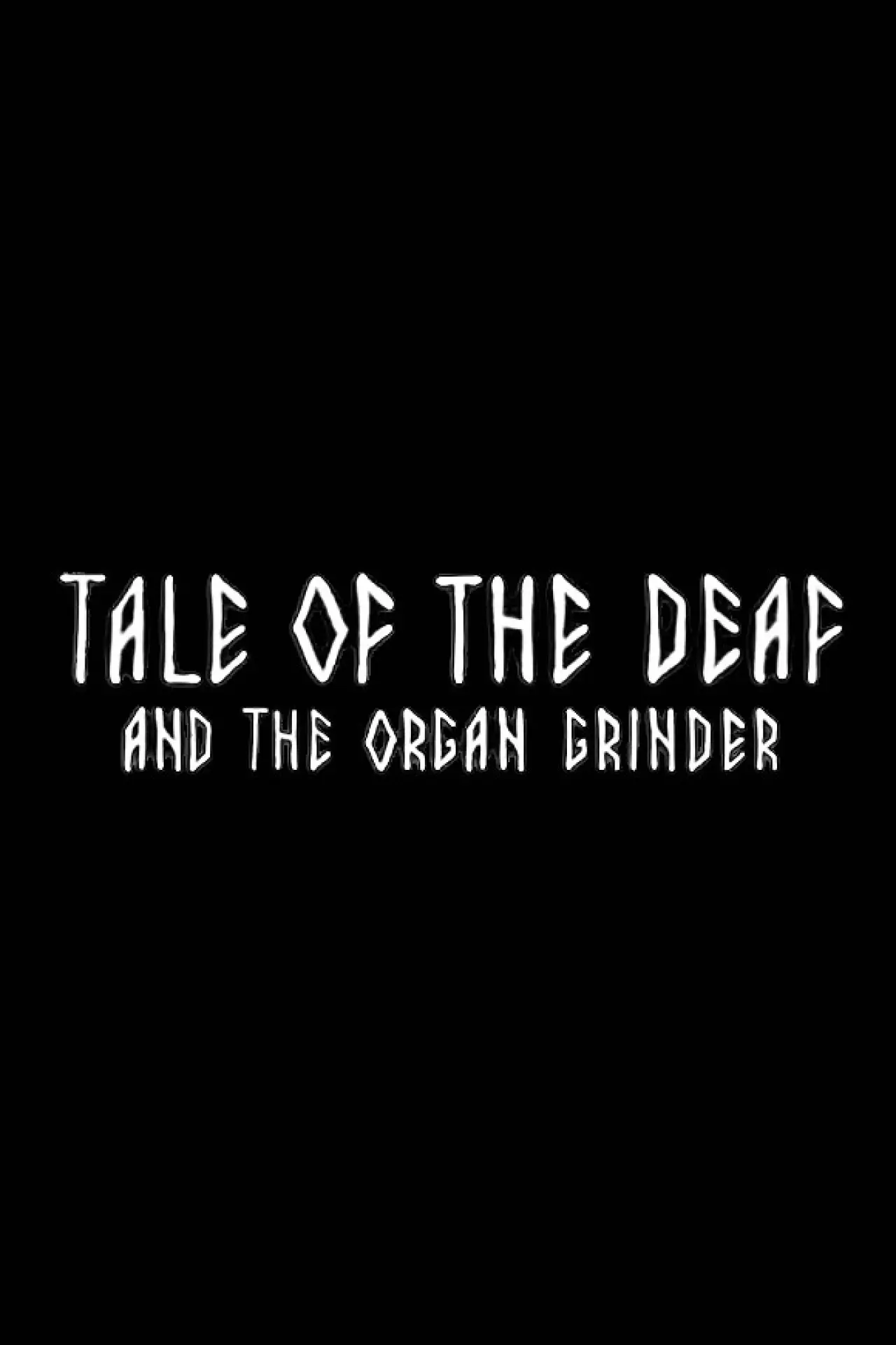 Movie poster "Tale of the Deaf Man and the Magic Music"