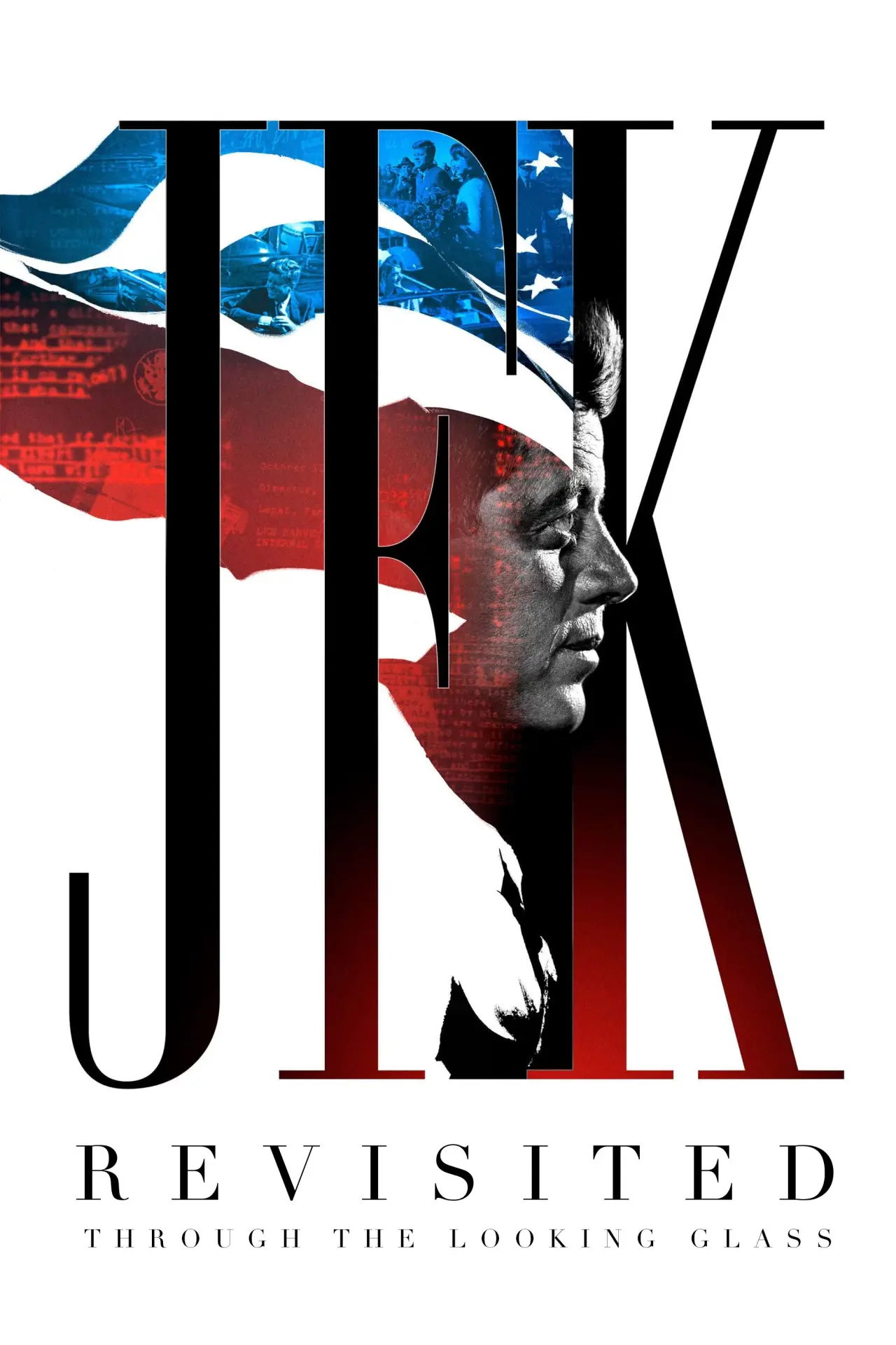 Movie poster "JFK Revisited: Through the Looking Glass"