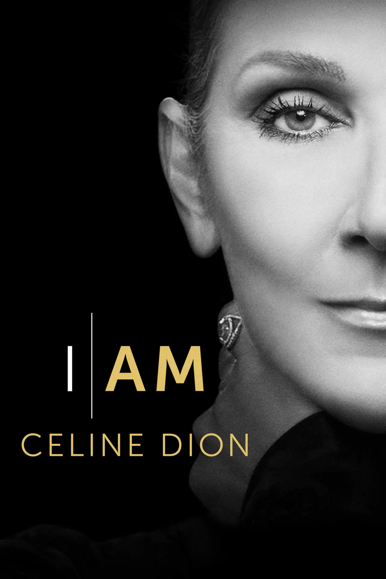 Movie poster "I Am: Celine Dion"