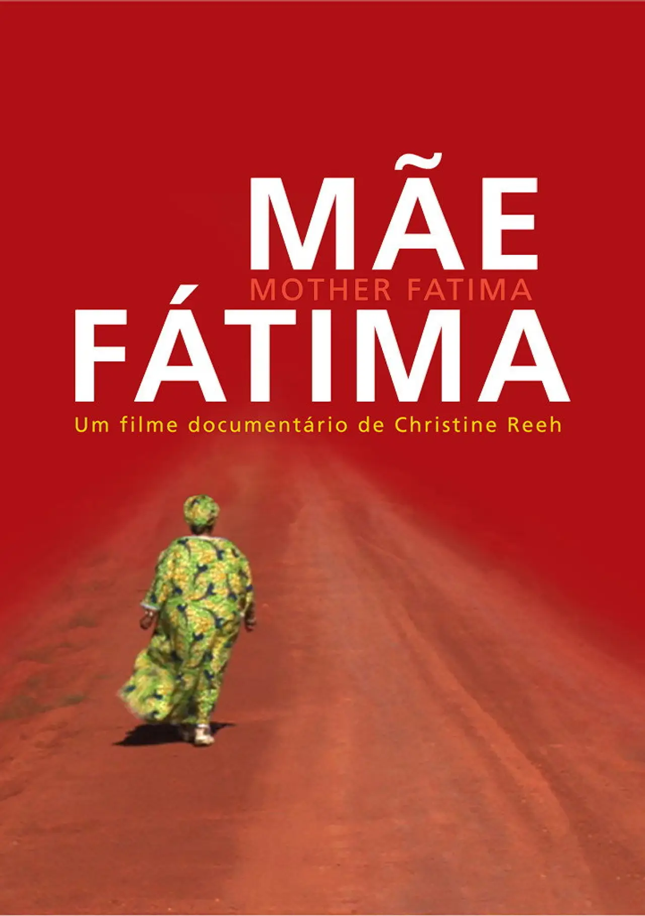 Movie poster "Mãe Fátima"