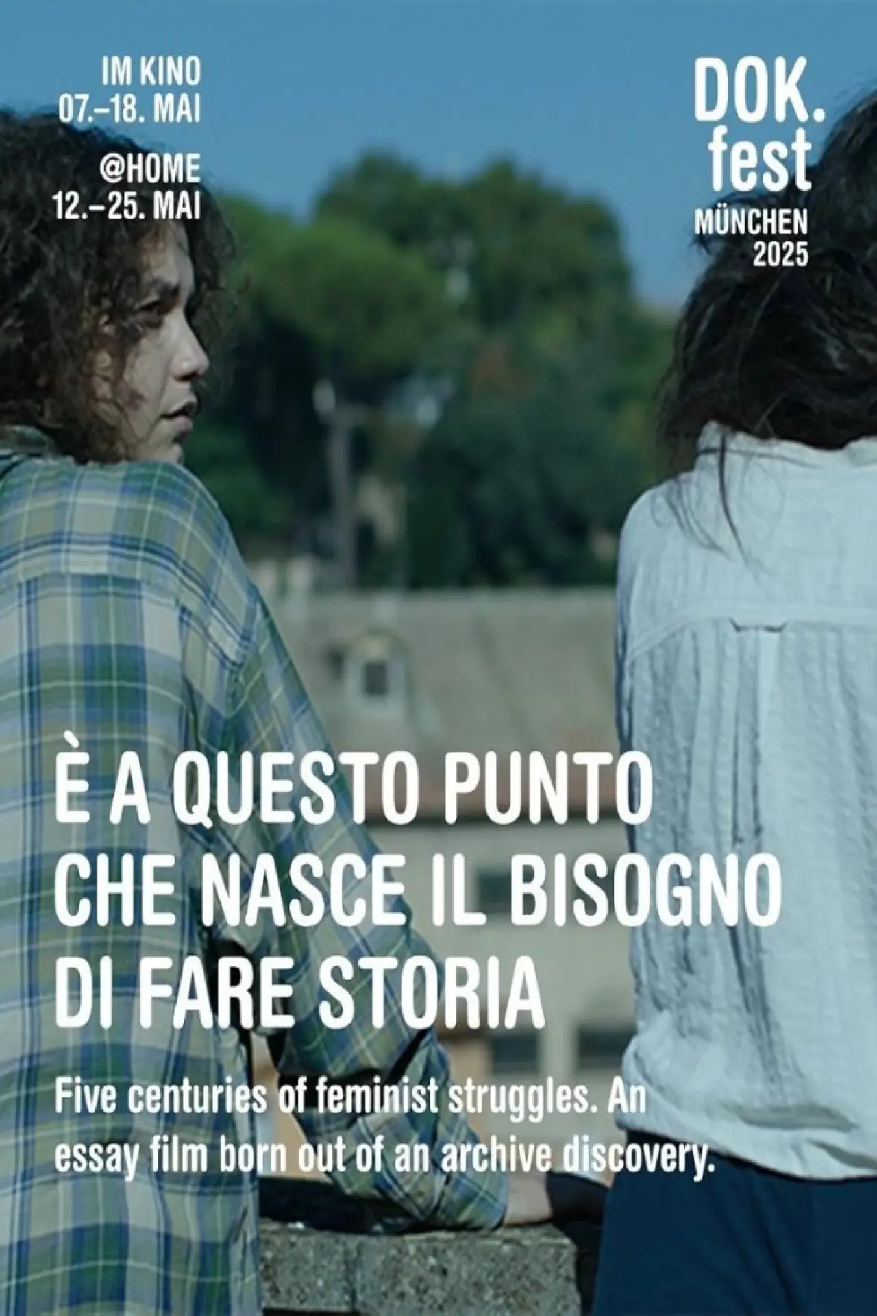 Movie poster "It is at This Point That the Need to Write History Arises"