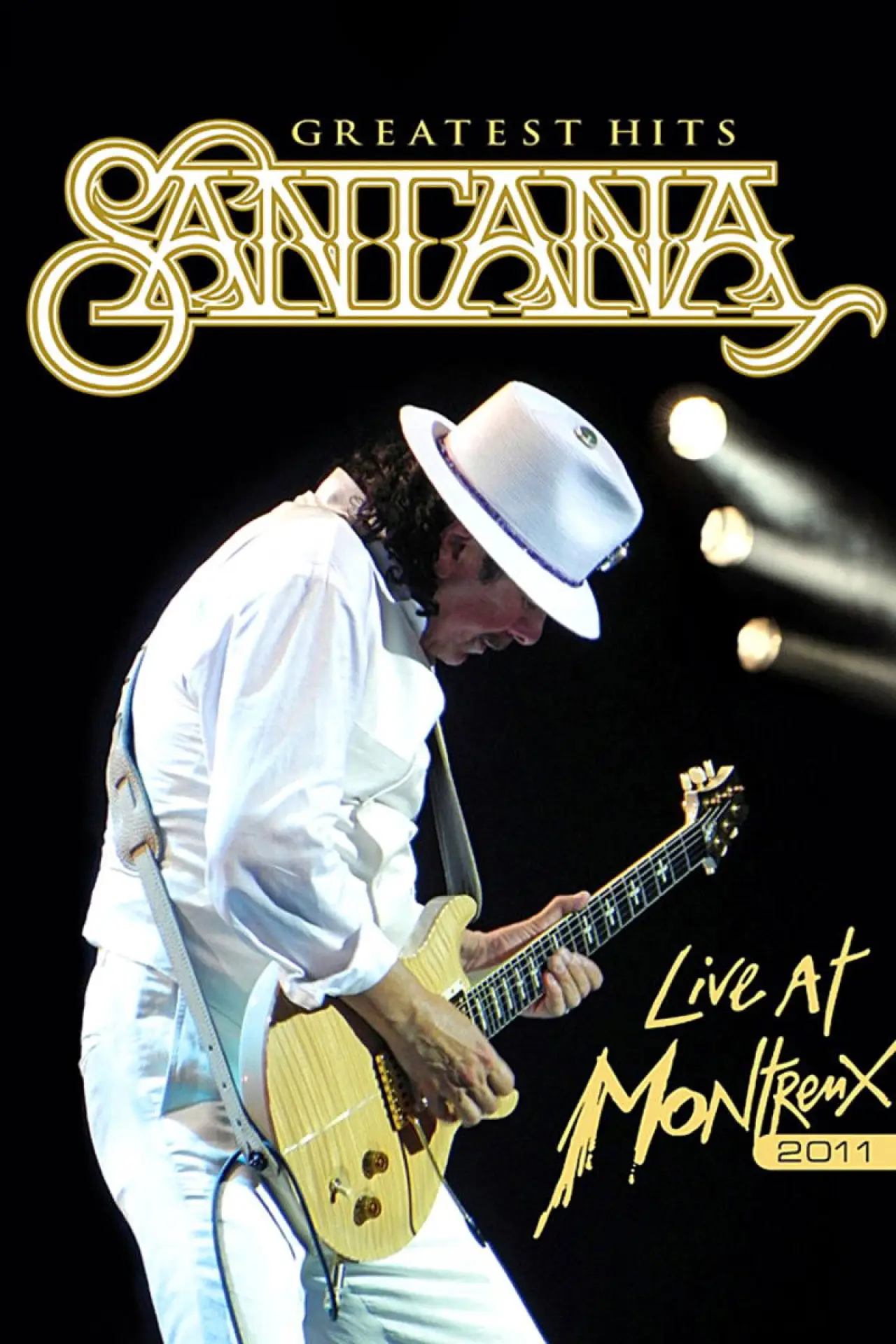 Movie poster "Santana: Greatest Hits - Live at Montreux 2011"