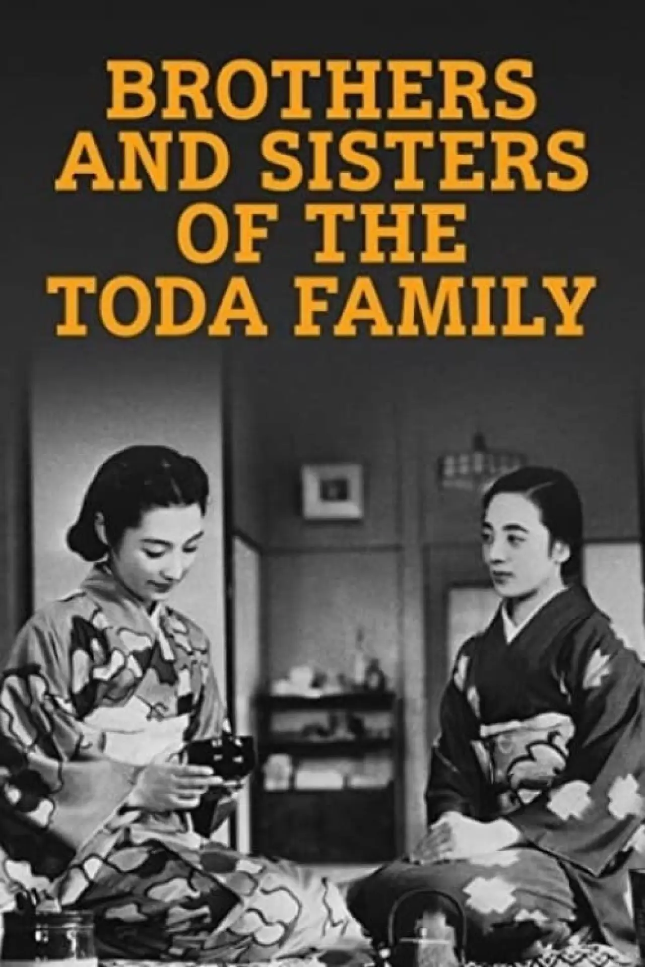 Movie poster "Brothers and Sisters of the Toda Family"