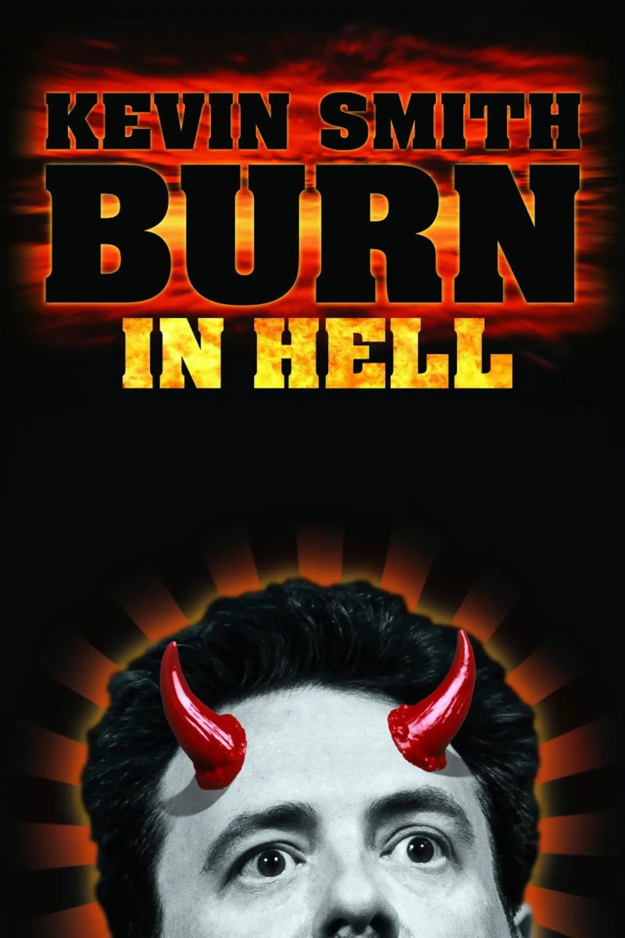 Movie poster "Kevin Smith: Burn in Hell"