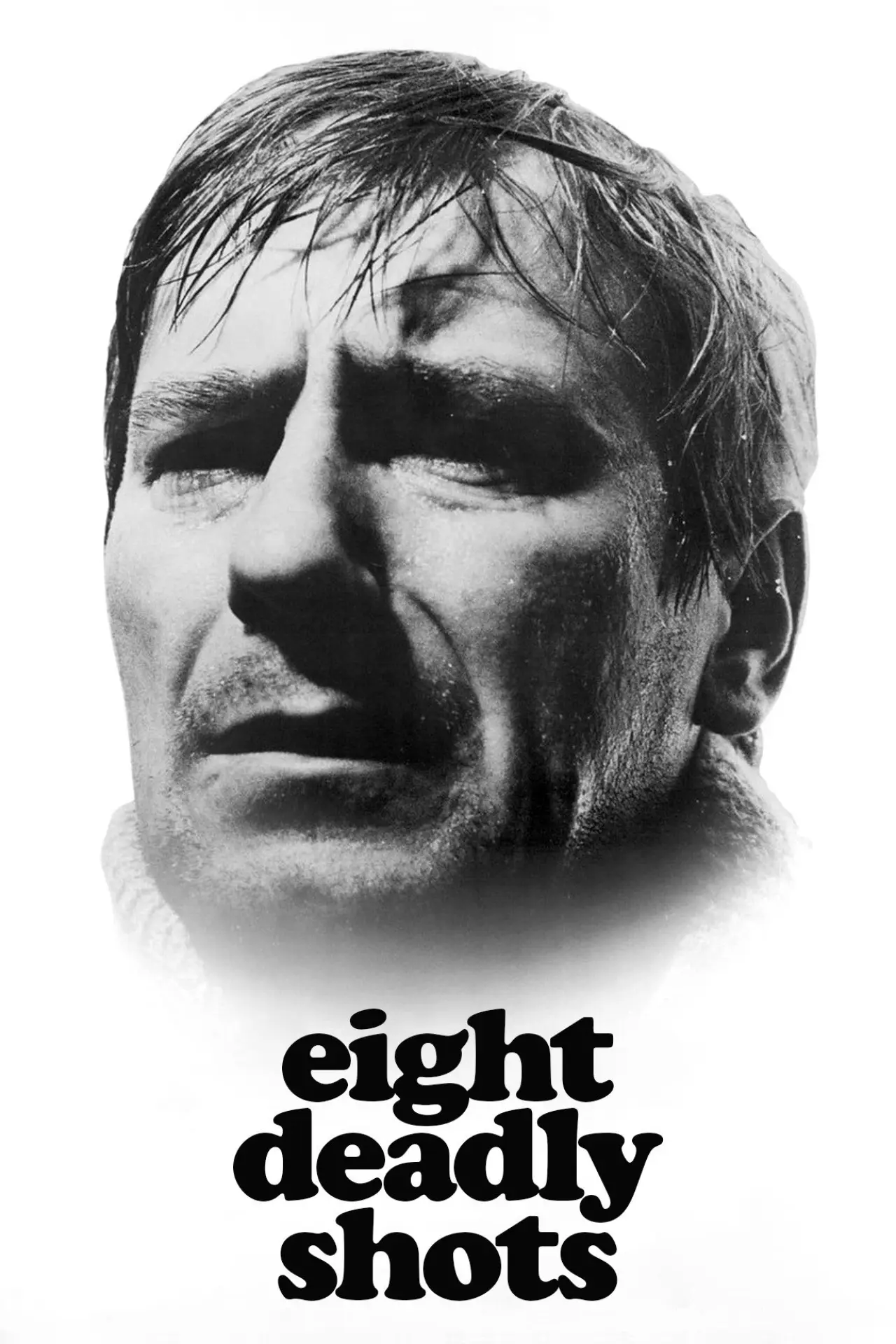Movie poster "Eight Deadly Shots"