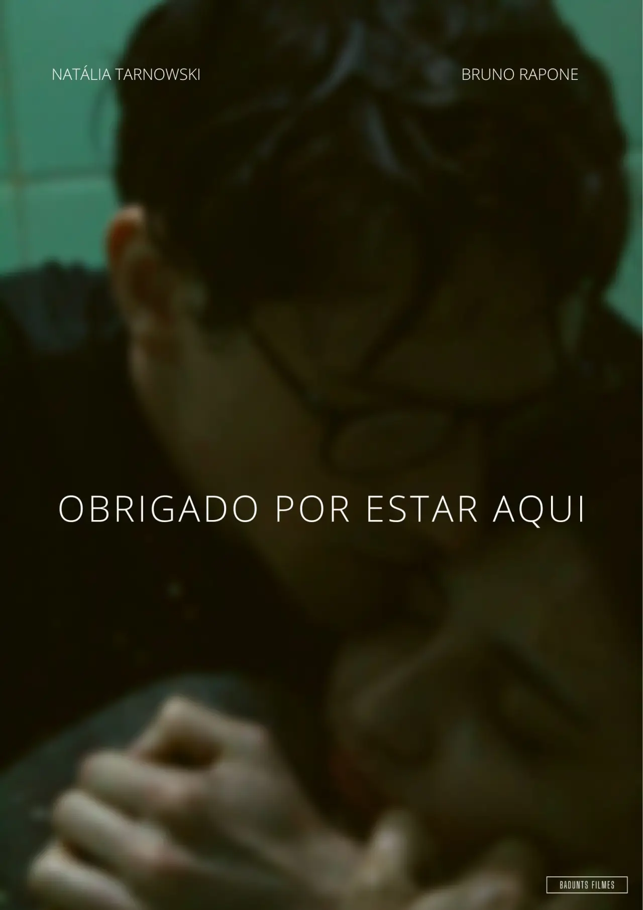 Movie poster "Thank you for Being Here"
