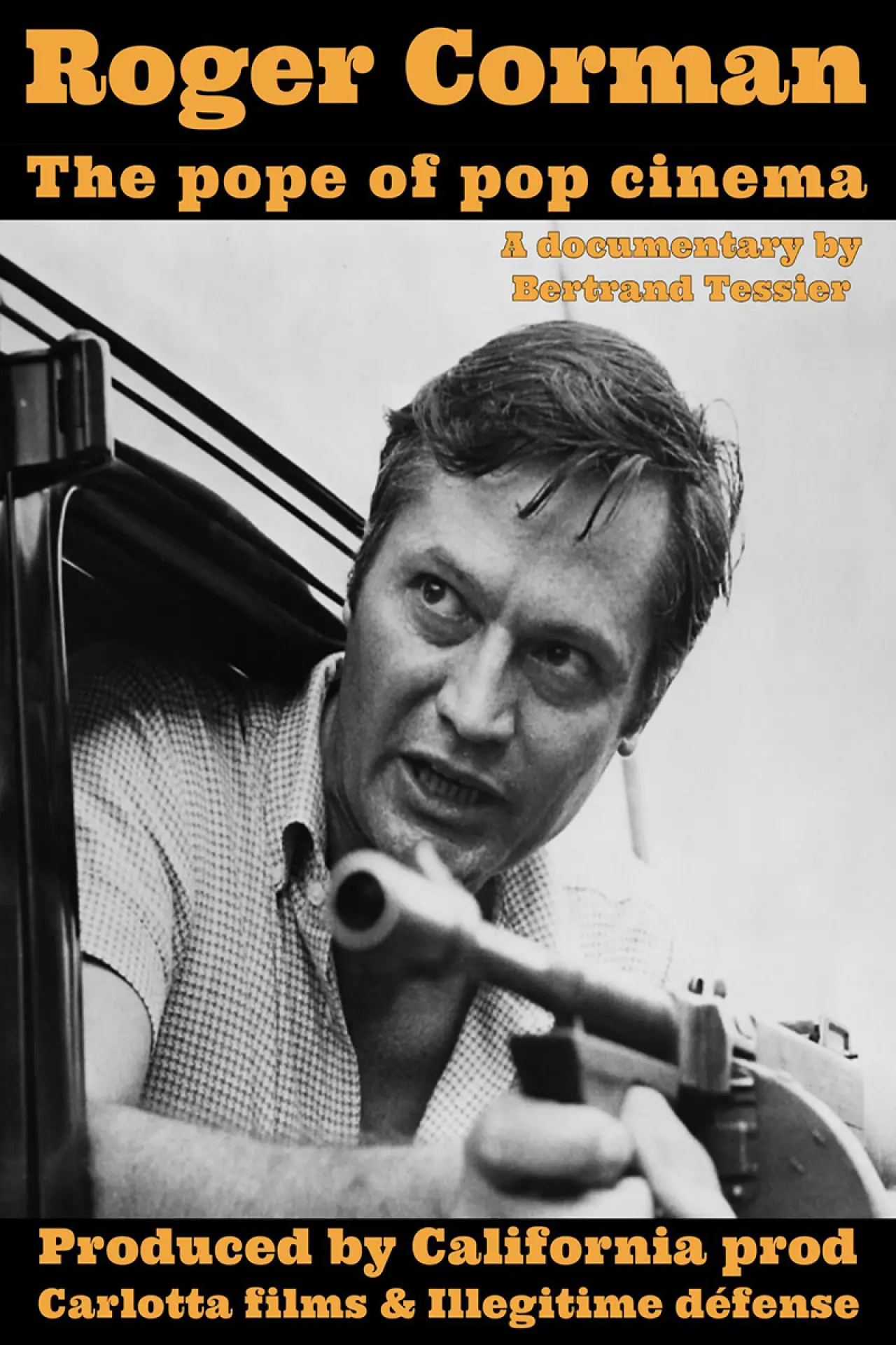 Movie poster "Roger Corman, the Pope of Pop Cinema"
