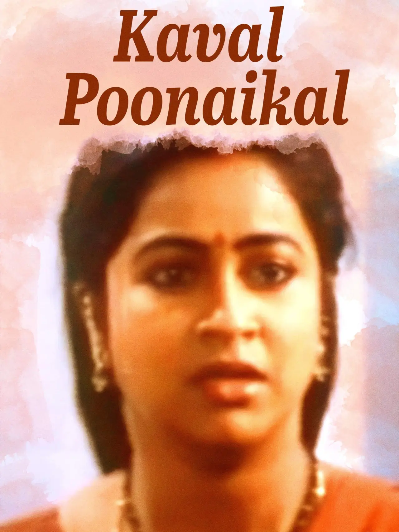 Movie poster "Kaaval Poonaigal"