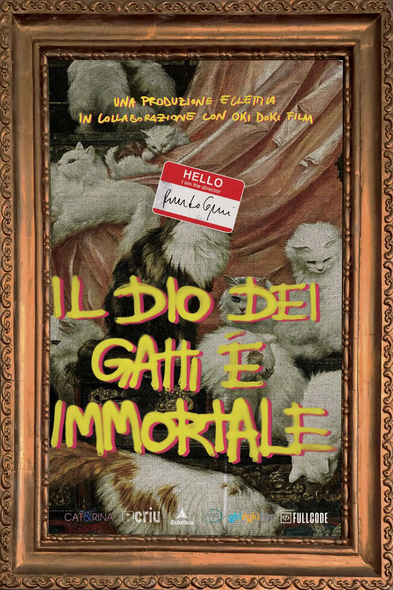 Movie poster "Il Dio dei Gatti è Immortale"