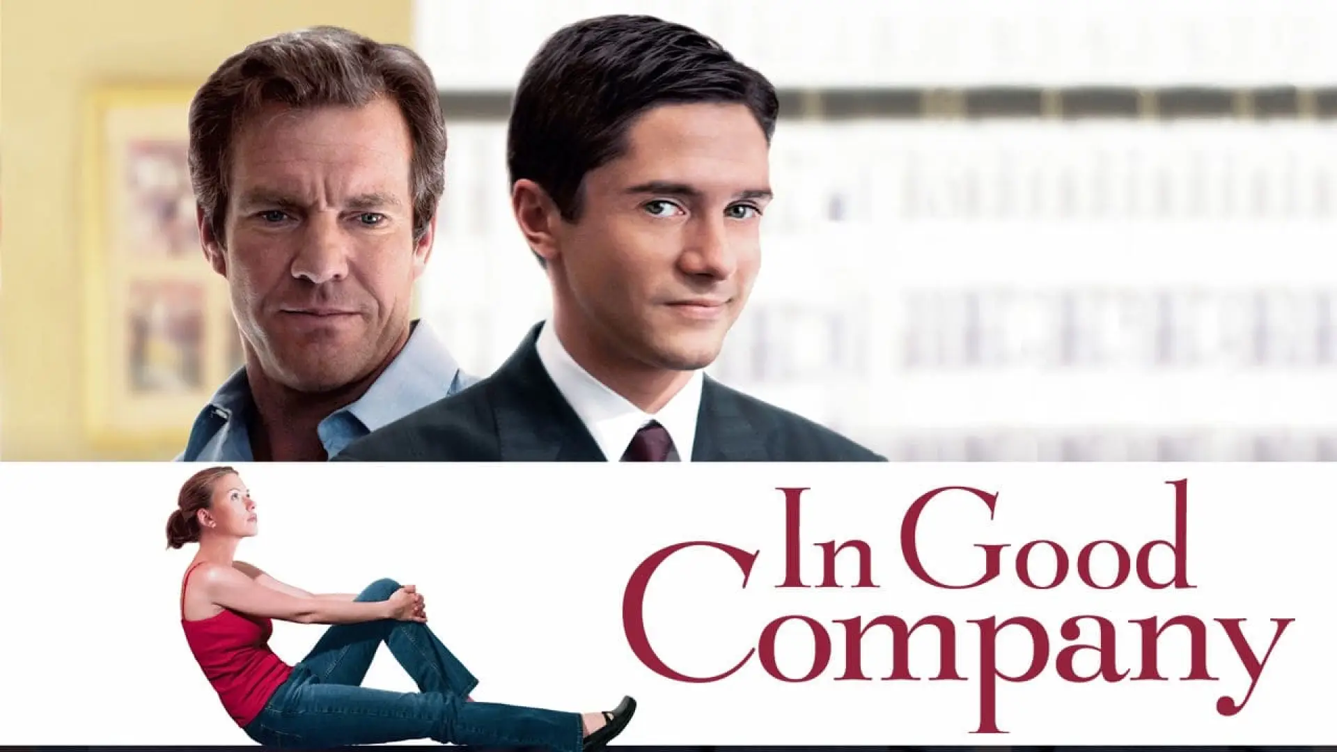 Video for the film In Good Company — Dennis Quaid - In Good Company Trailer 2004