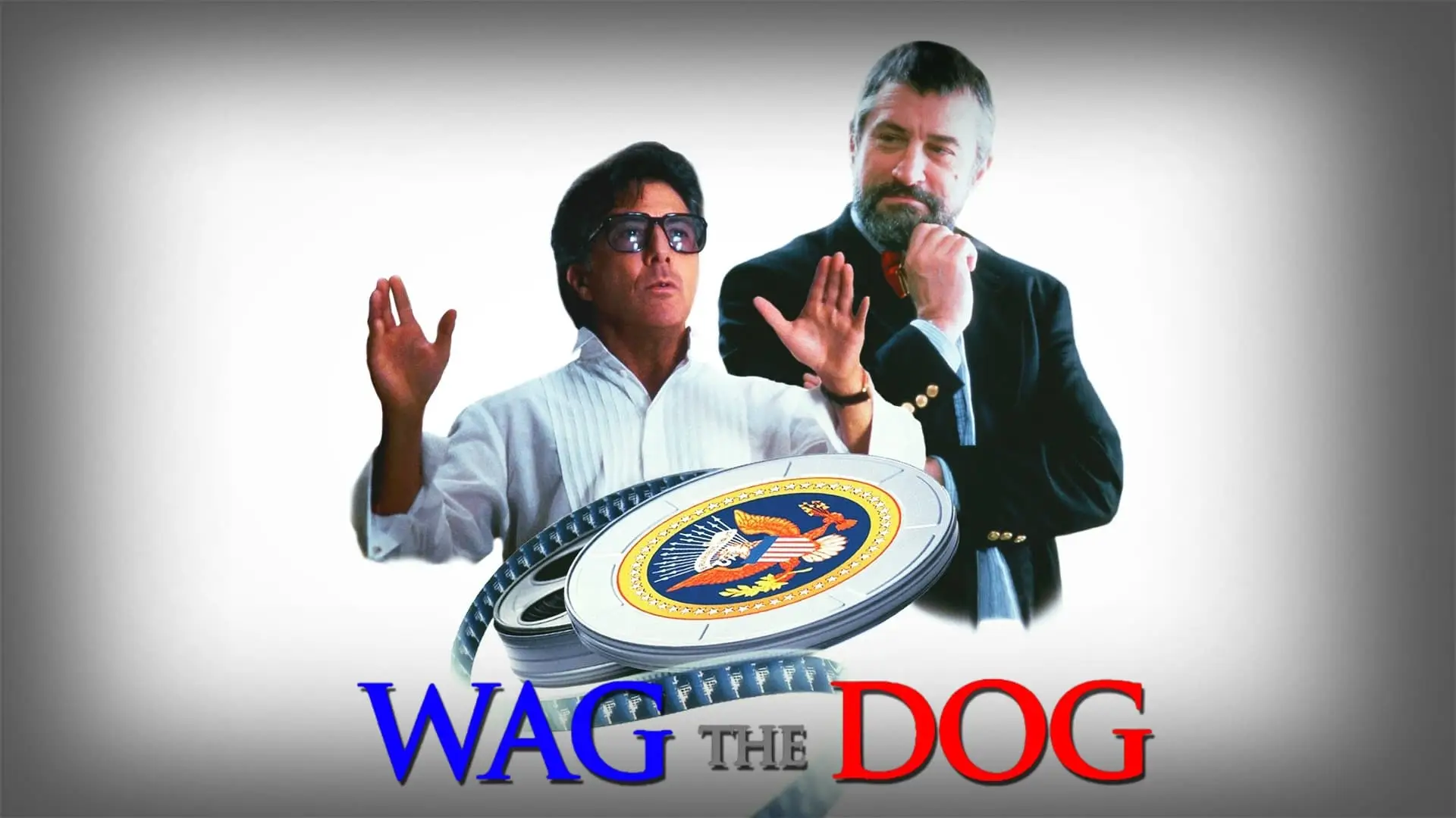 Video for the film Wag the Dog — Original Theatrical Trailer