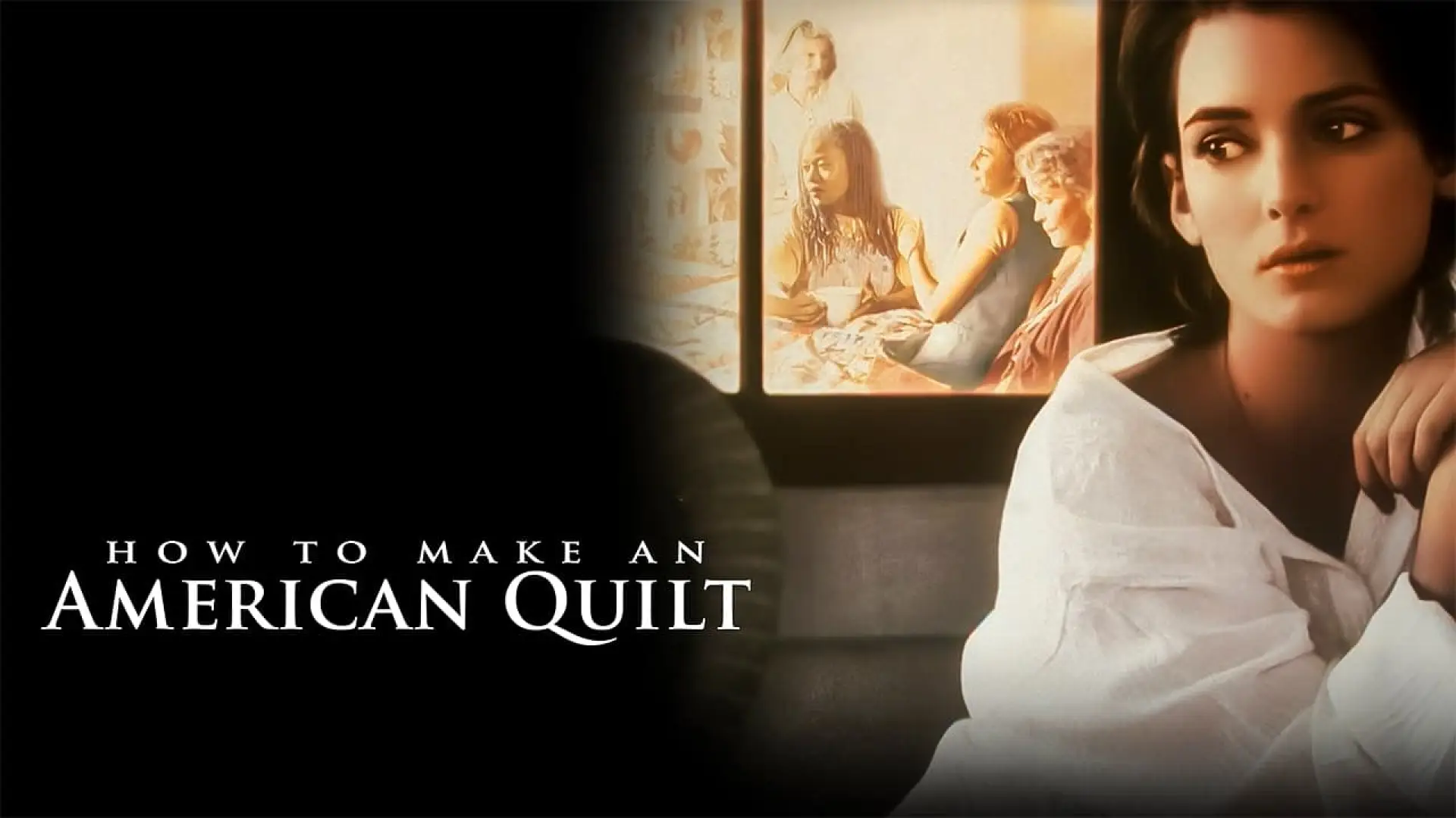 Video for the film How to Make an American Quilt — How To Make An American Quilt Trailer 1995