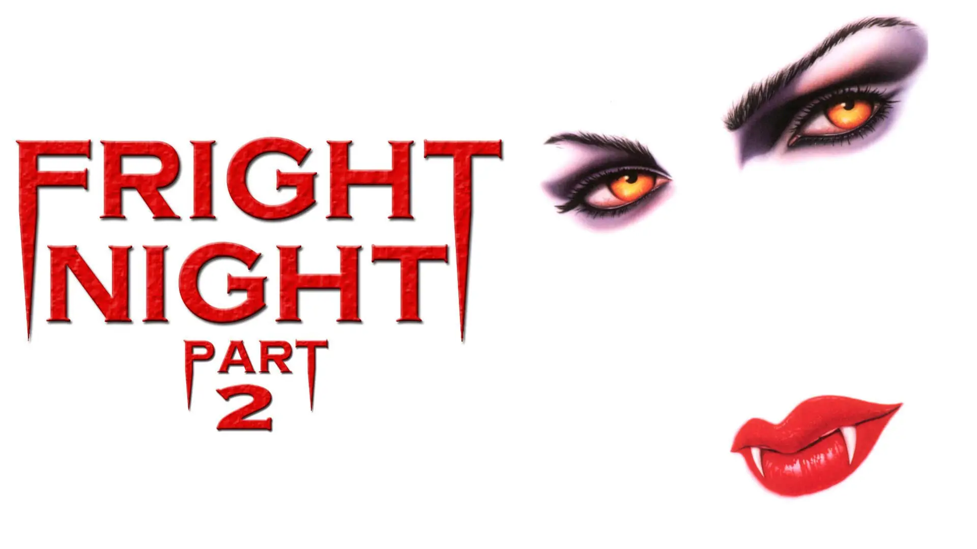 Video for the film Fright Night Part 2 — Fright Night - Part 2 ≣ 1988 ≣ Trailer