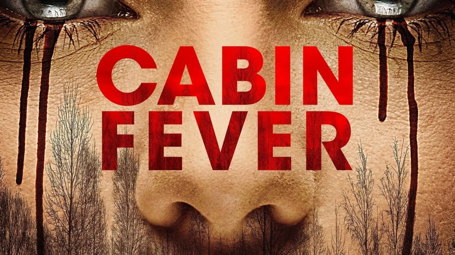 Video for the film Cabin Fever — Official Trailer