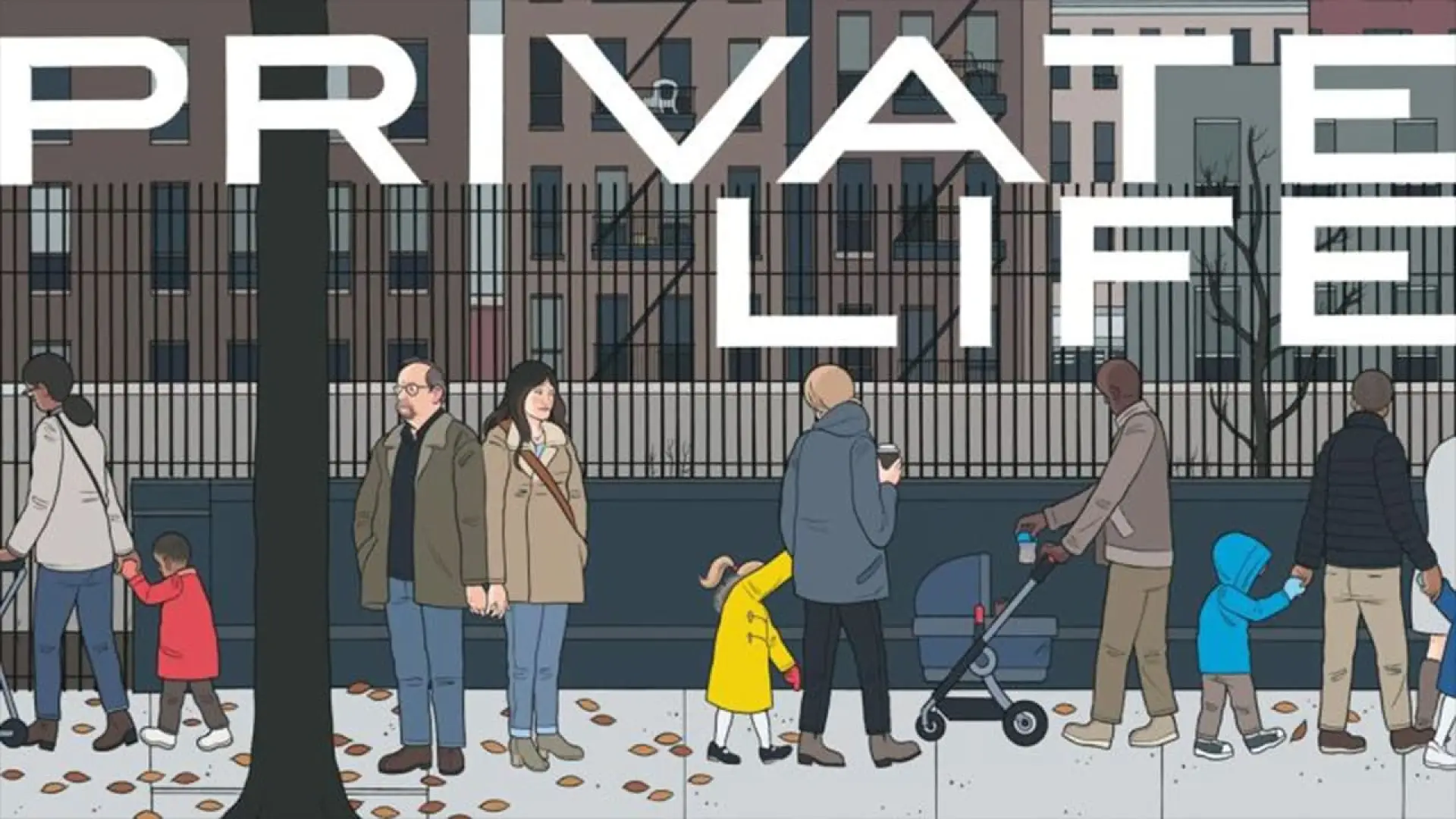Video for the film Private Life — Private Life | Official Trailer [HD] | Netflix