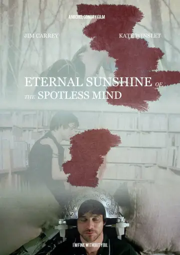 Poster to the movie "Eternal Sunshine of the Spotless Mind" #833498