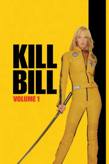 Poster to the movie "Kill Bill: Vol. 1" #1576210