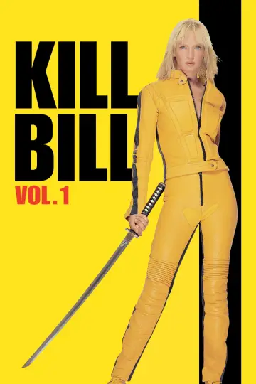Poster to the movie "Kill Bill: Vol. 1" #43844