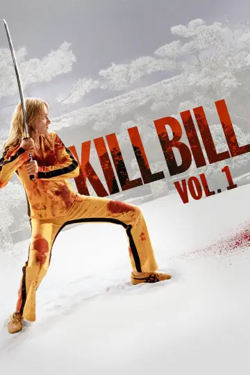 Poster to the movie "Kill Bill: Vol. 1" #569309