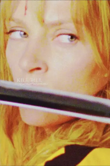 Poster to the movie "Kill Bill: Vol. 1" #834047