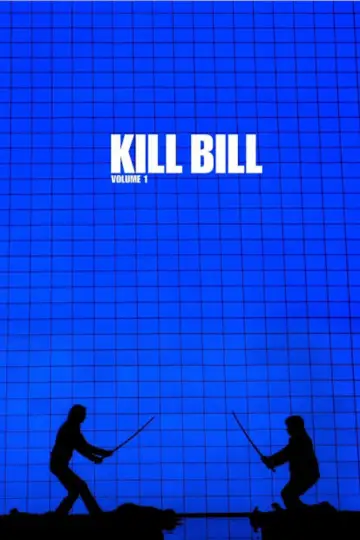 Poster to the movie "Kill Bill: Vol. 1" #834051
