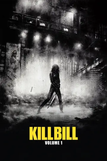 Poster to the movie "Kill Bill: Vol. 1" #927432