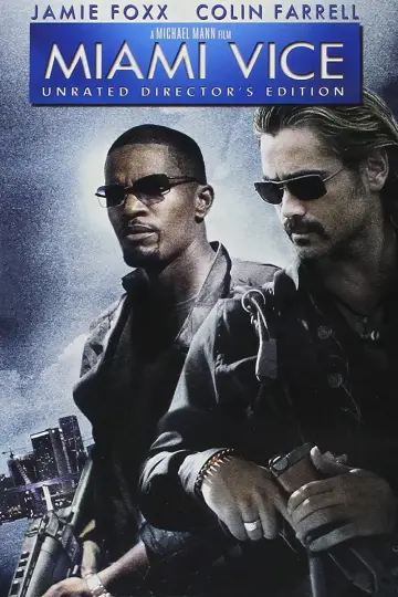 Poster to the movie "Miami Vice" #309323