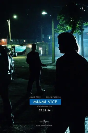 Poster to the movie "Miami Vice" #855630