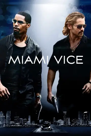 Poster to the movie "Miami Vice" #855636