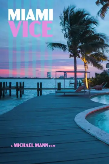 Poster to the movie "Miami Vice" #855637