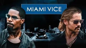 Backdrop to the movie "Miami Vice" #966459