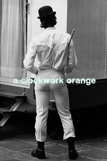 Poster to the movie "A Clockwork Orange" #1215553