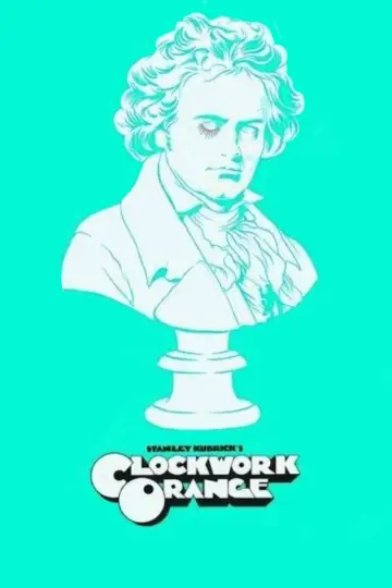 Poster to the movie "A Clockwork Orange" #1529471