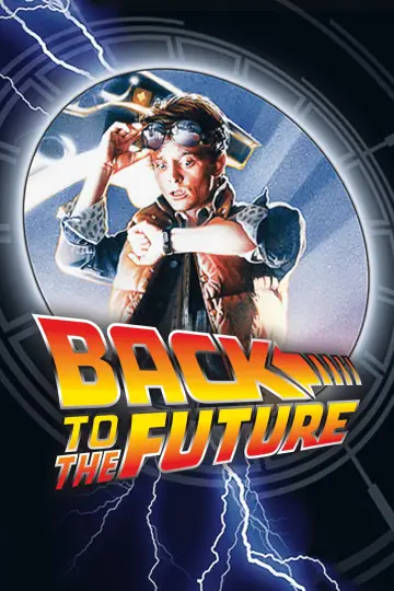 Poster to the movie "Back to the Future" #30507