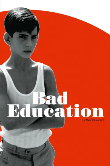 Poster to the movie "Bad Education" #887434