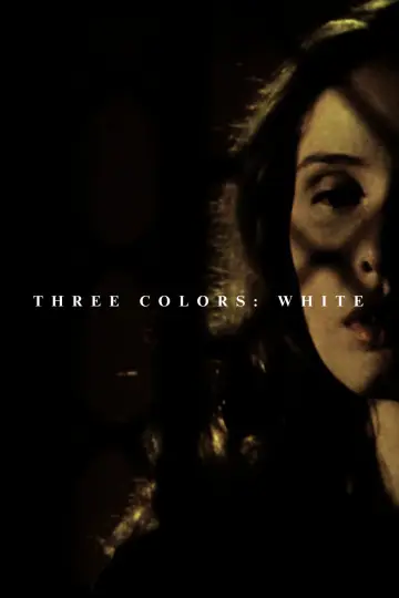 Poster to the movie "Three Colors: White" #942734