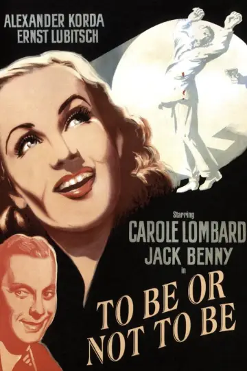 Poster to the movie "To Be or Not to Be" #752845