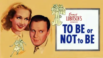 Backdrop to the movie "To Be or Not to Be" #983712