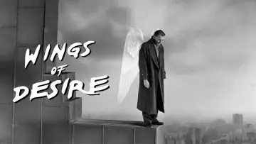 Video for the film Wings of Desire — WINGS OF DESIRE TRAILER